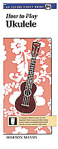 cover How to Play Ukulele Guitar and Fretted sheet music cover